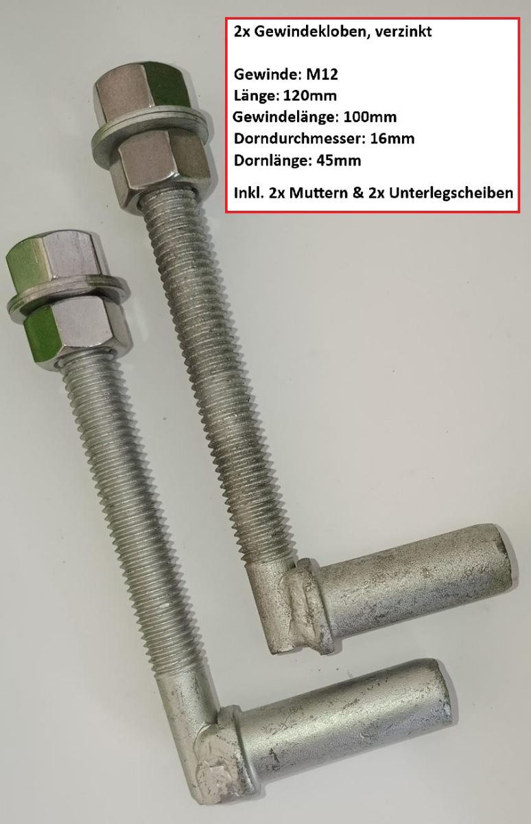 Gewindekloben Set - Verzinkt - Länge 120mm - Dorndurchmesser 16mm