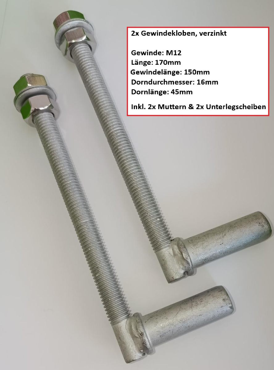 Gewindekloben Set - Verzinkt - Länge 170mm - Dorndurchmesser 16mm