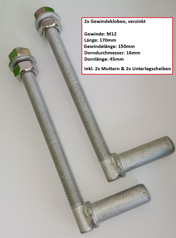 Gewindekloben Set - Verzinkt - Länge 170mm - Dorndurchmesser 16mm